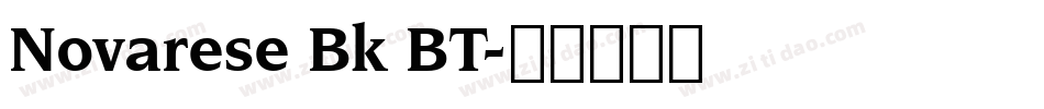 Novarese Bk BT字体转换